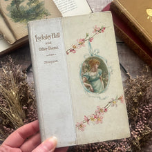 Load image into Gallery viewer, Locksley Hall and Other Poems by Tennyson Illustrated Book Beautiful Binding