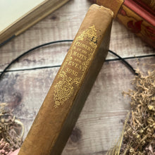 Load image into Gallery viewer, 1845 Flowers of The Matin and Even Song or Thoughts for Those Who Rise Early RARE