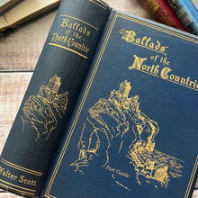 Load image into Gallery viewer, 1888 Ballads of the North Countrie Edited by Graham Tomson