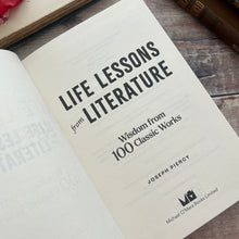 Load image into Gallery viewer, NEW Life Lessons from Literature by Joseph Piercy; Wisdom From 100 Classic Works