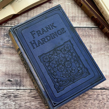 Load image into Gallery viewer, 1904 Frank Hardinge by Gordon Stables; Lovely Art Nouveau Floral Binding