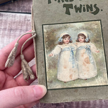 Load image into Gallery viewer, Those Tiresome Twins by Blanche Handler; Vintage Edwardian Children's Booklet of Verse