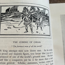 Load image into Gallery viewer, 1909 The Pageant of British History; Beautiful Edwardian Illustrated Book