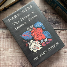 Load image into Gallery viewer, 1951 The House in Dormer Forest by Mary Webb with Dust Jacket Sarn Edition