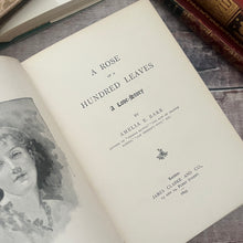 Load image into Gallery viewer, 1893 A Rose of a Hundred Leaves by Amelia E Barr Beautiful Floral Binding