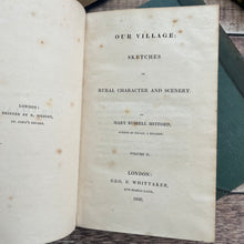 Load image into Gallery viewer, 1828 Our Village, Country Stories, Scenes and Characters by Mary Russell Mitford Georgian