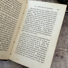 Load image into Gallery viewer, The Lover's Language of Flowers with Floral Poetry, Letters Etc 19th Century Book