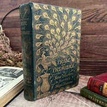 Load image into Gallery viewer, 1895 Pride and Prejudice by Jane Austen Rare Peacock Binding Very Good Condition (Et)