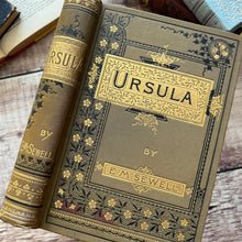 Load image into Gallery viewer, Ursula A Tale of Country Life by Elizabeth Sewell Beautiful Victorian Book