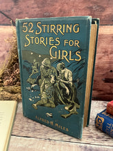 Load image into Gallery viewer, 52 Stirring Stories for Girls by A Selection of Authors