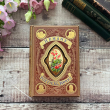 Load image into Gallery viewer, Mrs Heman's Poetical Works Fine Cloth Binding by Gall and Inglis Book