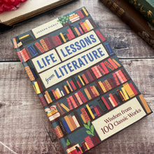 Load image into Gallery viewer, NEW Life Lessons from Literature by Joseph Piercy; Wisdom From 100 Classic Works