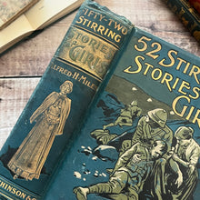 Load image into Gallery viewer, 52 Stirring Stories for Girls by A Selection of Authors