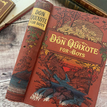 Load image into Gallery viewer, Don Quixote for Boys by M Jones Based on the Tale of Adventure by Cervantes