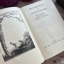 Load image into Gallery viewer, 1945 Dream Days by Kenneth Grahame Vintage Illustrated Book