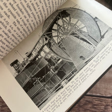 Load image into Gallery viewer, 1907 The Romance of Modern Mining by Archibald Williams Edwardian Illustrated Book