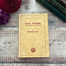 Load image into Gallery viewer, Silas Marner The Weaver of Raveloe by George Eliot Hardback With Dust Jacket