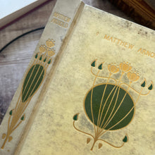 Load image into Gallery viewer, Poems by Matthew Arnold; Paper Vellum Binding Talwin Morris Design