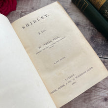 Load image into Gallery viewer, 1880 Shirley by Currer Bell (Charlotte Bronte) Victorian 19th Century Book