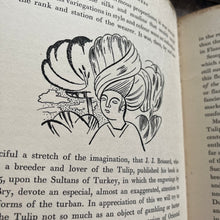 Load image into Gallery viewer, 1939 First Edition Old Fashioned Flowers by Sacheverell Sitwell Illustrated by John Farleigh