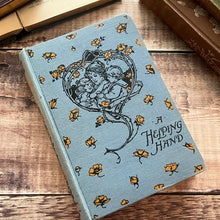 Load image into Gallery viewer, A Helping Hand by Margaret Bertha Synge; Beautiful Floral Cloth Antique Book