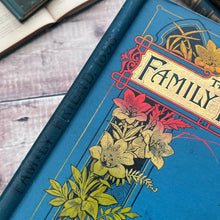 Load image into Gallery viewer, 1896 The Family Friend; A Magazine for the Home Circle Illustrated Victorian