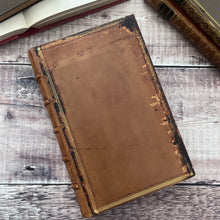 Load image into Gallery viewer, 1830 The Life and Times of the Late King George IV by Rev George Croly; Full Leather Rebacked