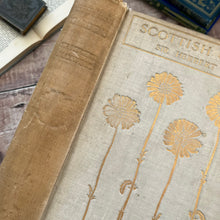 Load image into Gallery viewer, 1908 Scottish Gardens by The Right Hon Sir Herbert Maxwell Limited Edition