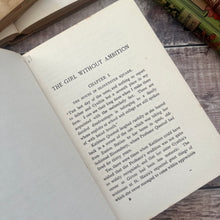 Load image into Gallery viewer, The Girl Without Ambition by Isabel Suart Robson Illustrated Antique Book