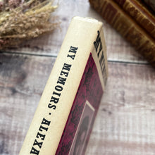 Load image into Gallery viewer, My Memoirs by Alexandre Dumas 1960's Book with Dust Jacket English Translation
