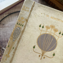 Load image into Gallery viewer, In Memoriam by Alfred Lord Tennyson; Paper Vellum Binding Talwin Morris Design