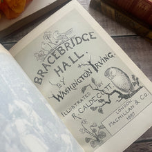 Load image into Gallery viewer, 1887 Bracebridge Hall by Washington Irving Illustrated Antique Book Half Leather Binding