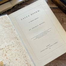 Load image into Gallery viewer, 1861 Lalla Rookh An Oriental Romance by Thomas Moore Victorian Antique Illustrated Book