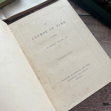Load image into Gallery viewer, 1857 The Course of Time A Poem by Robert Pollok Early Victorian Illustrated Book