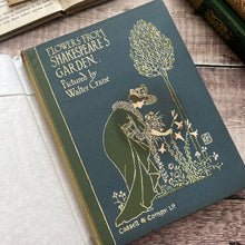 Load image into Gallery viewer, 1906 Flowers From Shakespeare's Garden; First Edition Illustrated by Walter Crane