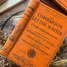Load image into Gallery viewer, The Companion Letter Writer; Classic Victorian era Etiquette and Correspondence Guide