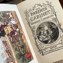 Load image into Gallery viewer, 1859 The Parent's Cabinet of Amusement and Instruction