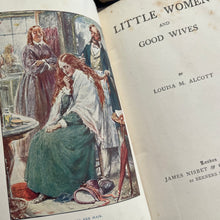 Load image into Gallery viewer, Little Women and Good Wives by Louisa May Alcott Edwardian Art Nouveau Book