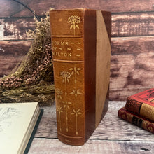 Load image into Gallery viewer, 1900 The Poetical Works of John Milton Half Leather Fine Binding with Floral Gilt