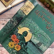 Load image into Gallery viewer, Into the Unknown West The Story of Columbus; Late Victorian Floral Binding