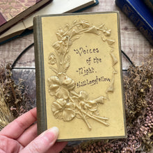 Load image into Gallery viewer, 1893 Voices of the Night by Henry Wadsworth Longfellow; Stunning Floral Book