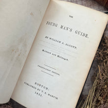 Load image into Gallery viewer, 1851 The Young Man's Guide by William Alcott Early Victorian