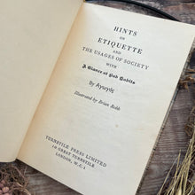 Load image into Gallery viewer, 1947 Hints on Etiquette and the Usages of Society with Dust Jacket Book