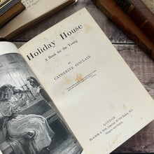 Load image into Gallery viewer, Holiday House by Catherine Sinclair Beautiful Art Nouveau Floral Book