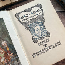 Load image into Gallery viewer, 1910 Folk Tales from Many Lands; Pretty Floral Art Nouveau Binding Illustrated by POGANY