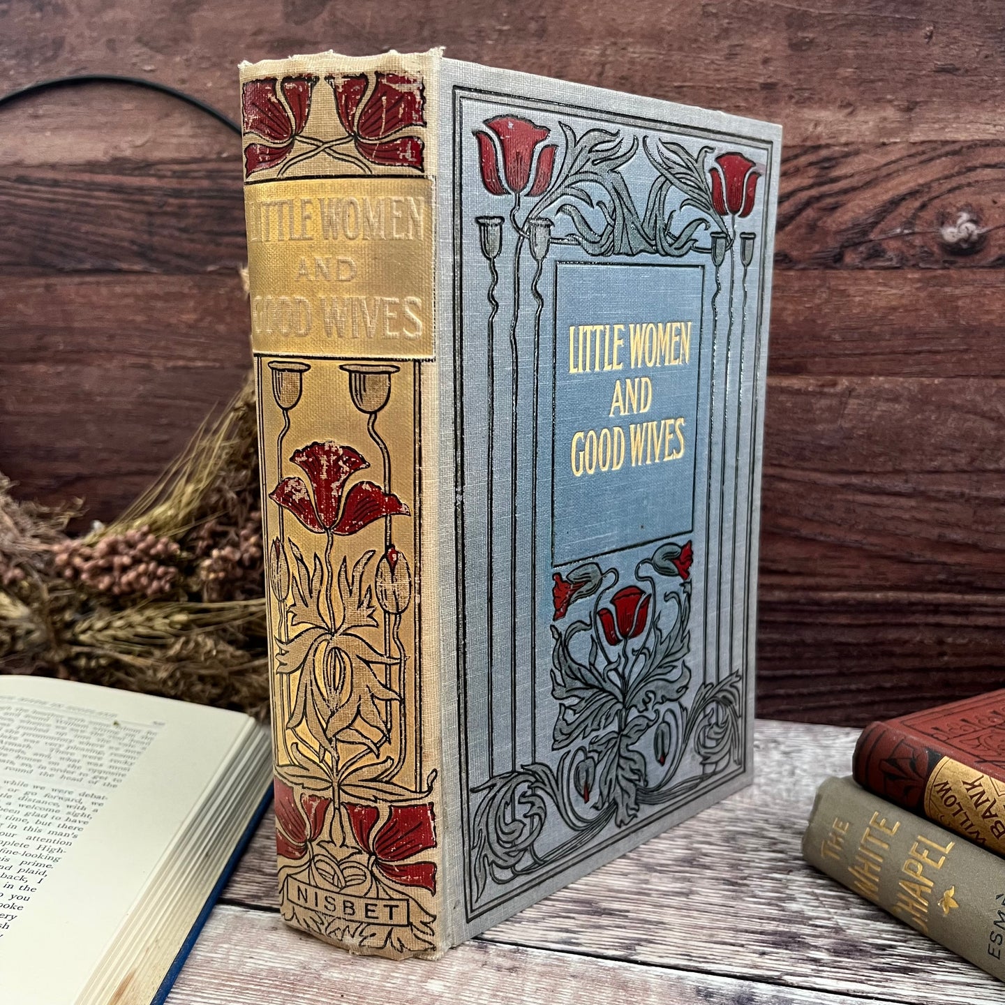 Little Women and Good Wives by Louisa May Alcott Edwardian Art Nouveau Book