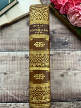 Load image into Gallery viewer, 1873 A History of Booksellers by Henry Curwen; First Edition Full Leather
