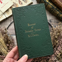 Load image into Gallery viewer, 1862 Manual of Botanic Terms by M C Cooke Victorian 19th Century Book
