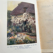 Load image into Gallery viewer, 1910 The Ideal Garden by HH Thomas Late Edwaridan Fine Cloth Binding
