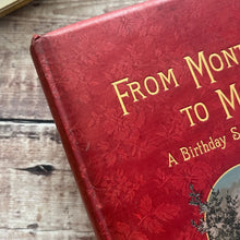 Load image into Gallery viewer, From Month to Month A Birthday Souvenir; Stunning Chromolithograph Illustrations
